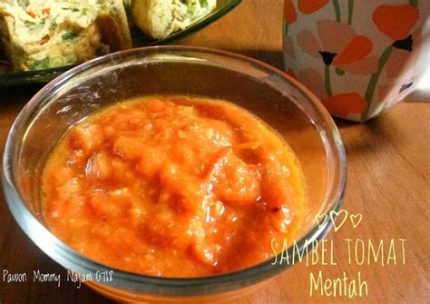 Cita rasa yang menggugah selera pastinya enak banget. Resep Sambel Tomat Mentah oleh pawon mommy najam - Cookpad