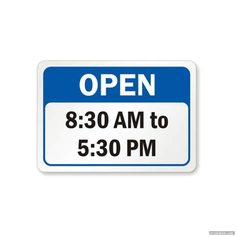 Business Hours And 247 Signs Printable