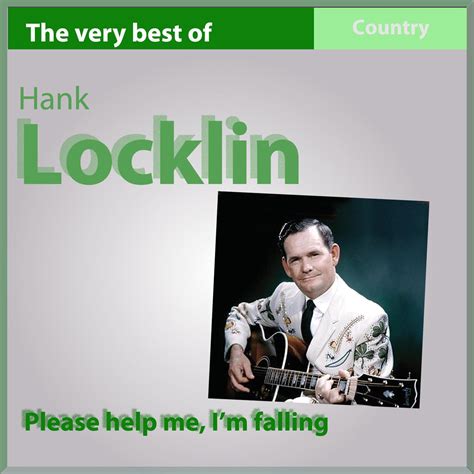 Please Help Me Im Falling Hank Locklindr 单曲 网易云音乐