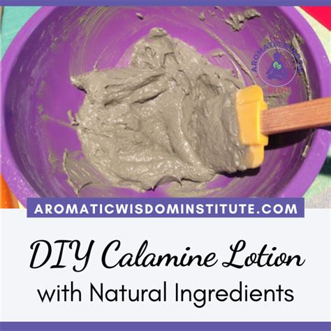 How To Make Calamine Lotion With Natural Ingredients Aromatic Wisdom