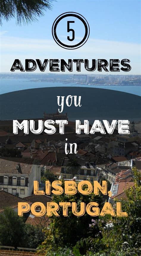 The Top Five Things You Must Have In Lisbon Portugal Portugal