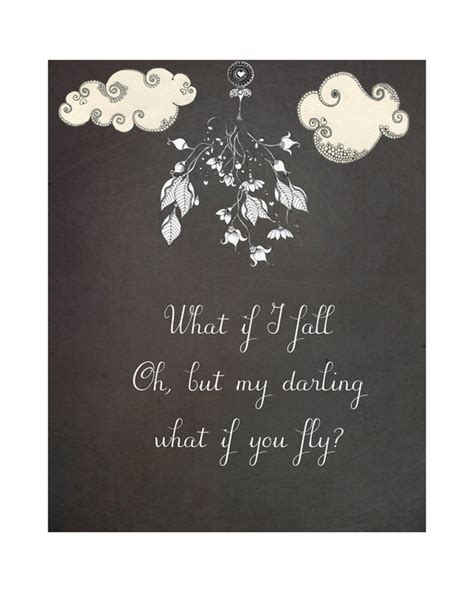 Items Similar To What If I Fall Quote Oh But My Darling