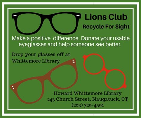 Whittemore Library Accepts Eyeglasses For Lions Club Naugatuck Ct Patch