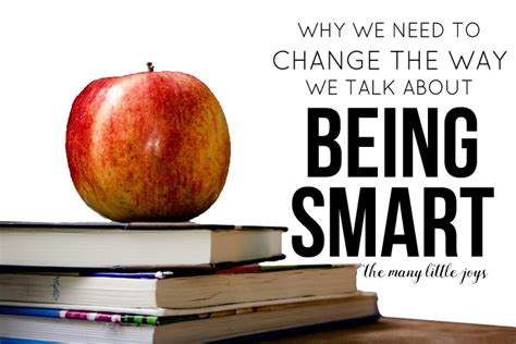 Changing What It Means To Be Smart The Many Little Joys