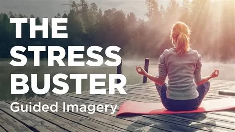 10 Minute Guided Imagery For Reducing Stress And Anxiety