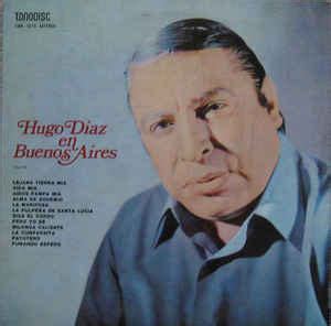 Hugo D Az Hugo Diaz En Buenos Aires Vol Vinyl Discogs