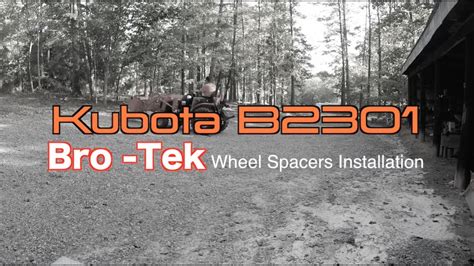 Kubota Bro Tek Wheel Spacer Install Youtube