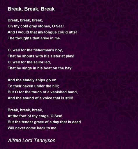 Break Break Break Poem Lord Alfred Tennyson Poems The Poetry Monster