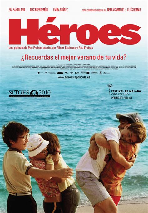 Héroes Película 2010 SensaCine com