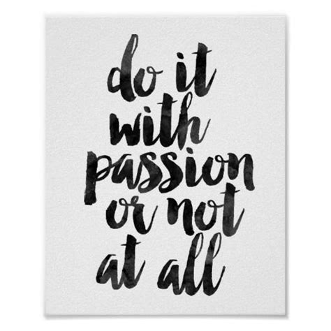 Do It With Passion Or Not At All Poster Quote Posters All Poster Motivational