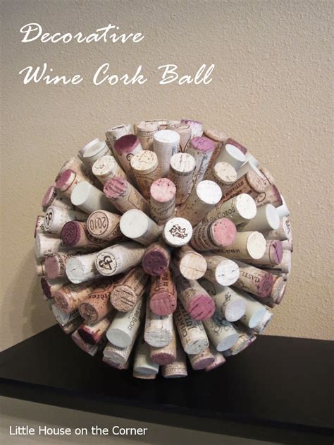 Little House On The Corner Drinking And Crafting Diy Wine Cork Ball