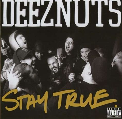 Daily exercises for learning spanish Deez Nuts: Stay True (CD) - jpc