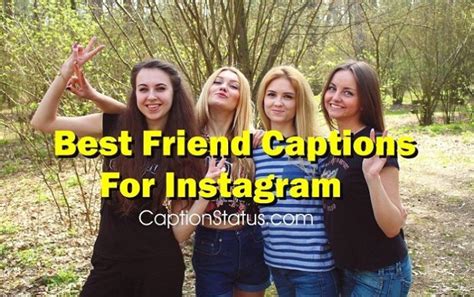 That is the reason one should never marry. Best Friend Instagram Captions (100 Cute, Short, Funny Insta Quotes)