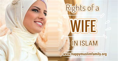 Rights Of A Muslim Wife Upon Her Husband