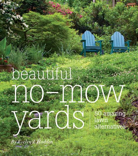 Beautiful No Mow Yards The Edible Front Yard And Why Grow That When