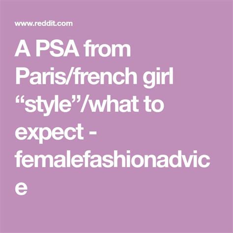 A Psa From Parisfrench Girl Style What To Expect