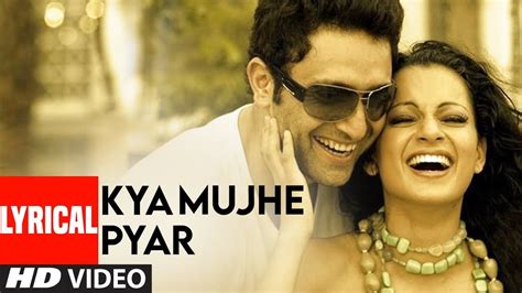 Kya Mujhe Pyar Hai Kk Lyrics Lyrics Know