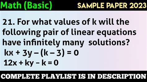 for what values of k will the following pair of linear equations have infinitely many solutions