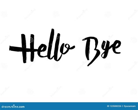Hello And Bye Handwritten Quotes Vector Illustration Stock Vector