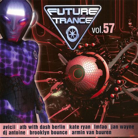 Future Trance Vol 57 Various Artists Senscritique