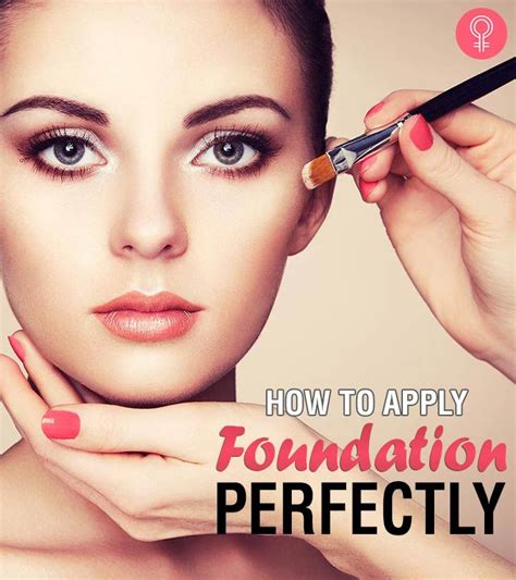 How To Apply Foundation Like A Pro A Step By Step Tutorial How To Apply Foundation