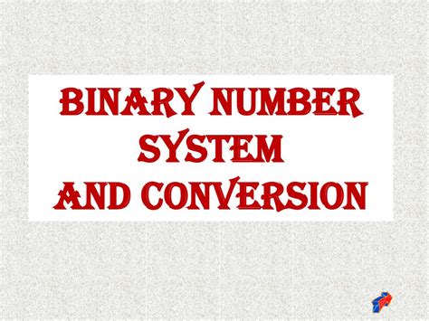 Ppt Binary Number System And Conversion Powerpoint Presentation Free