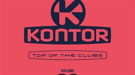 Various Artists Kontor Top Of The Clubs Vol 89 Echte Leute