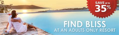 Adults Only Vacations Adults Only Resorts All Inclusive Caribbean All Inclusive Resorts