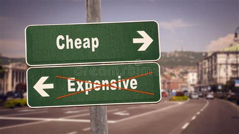 Street Sign Cheap Versus Expensive Stock Image Image Of Pricing Sign