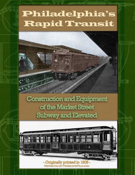 Philadelphia Rapid Transit Construction And Equipment Of The Market