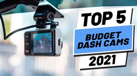 Top 5 BEST Budget Dash Cams of [2021]  YouTube