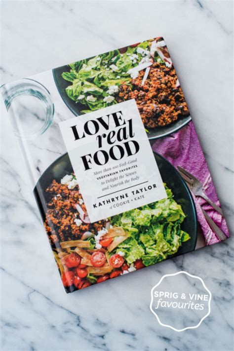 This Love Real Food Cookbook Is An Ideal T For Your Favourite Cook