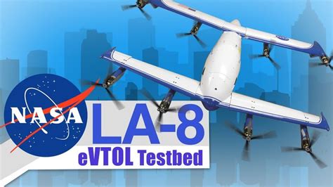 More images for testbed logo » The LA-8, NASA's New eVTOL Testbed in 2020 | Nasa ...