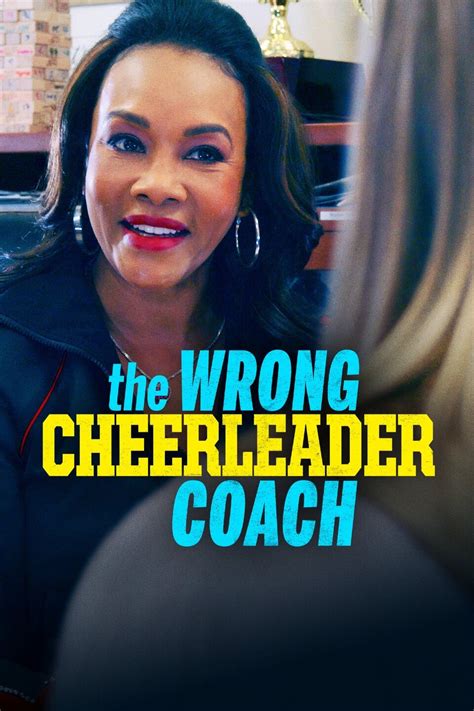 The Wrong Cheerleader Coach Pictures Rotten Tomatoes