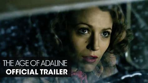 The Age Of Adaline 2015 Movie Blake Lively Official Trailer “let Go” Youtube