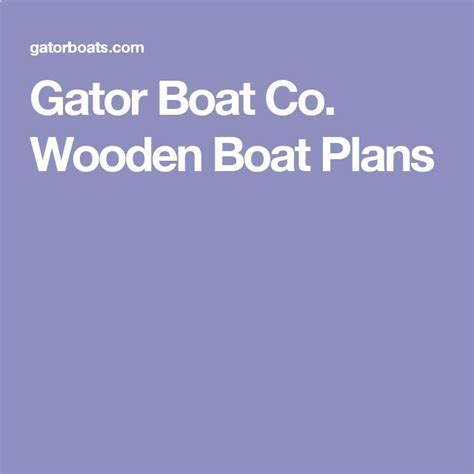 Gator Boat Co Wooden Boat Plans Máster