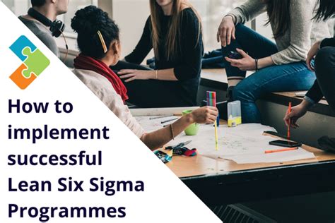 How To Implement Successful Lean Six Sigma Programmes Central Solutions