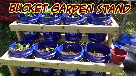 Diy Easy Bucket Garden Stand Container Gardening Youtube