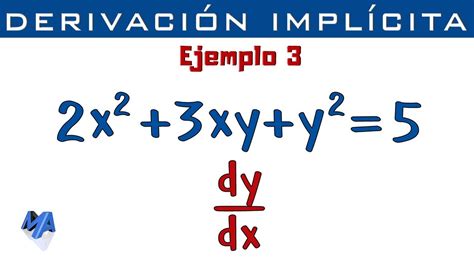 Derivada De Una Funcion Implicita Ejemplos Cudra
