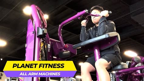 Planet Fitness Arm Machines How To Use All Of Them Youtube