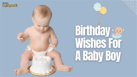 Birthday Wishes For Baby Boy Birthday Messages