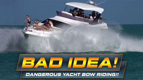 Dangerous Bow Riding Boats At Haulover Inlet Youtube