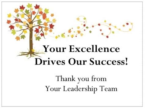 Your excellence and brilliance have always made for a stunning performance at work. Thanks Message For Appreciation To Employees