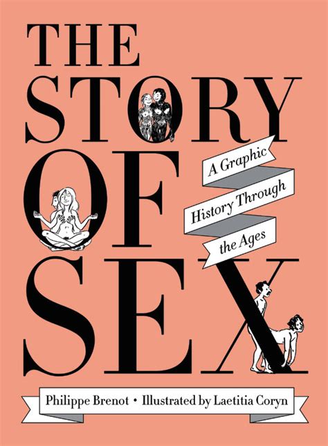 The Story Of Sex By Philippe Brenot 9780316472227 Hachette Book Group
