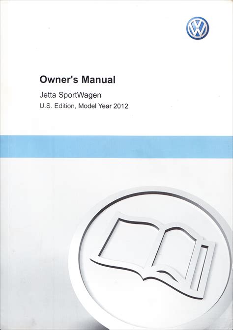 2012 Volkswagen Jetta Sportwagen Owners Manual Original