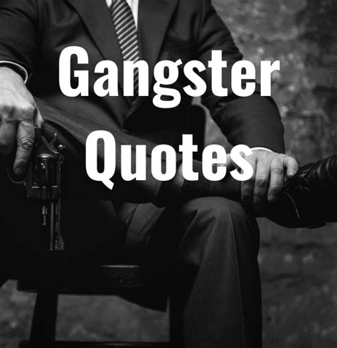 28 Gangster Quotes Epic