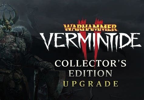buy warhammer vermintide 2 collector s edition upgrade dlc global steam gamivo