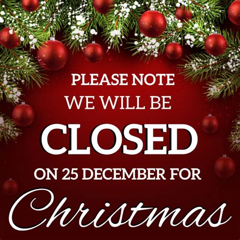 Christmas Day Shop Closed Notice Template Postermywall