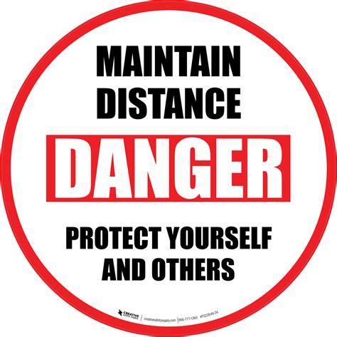 Maintain Distance Danger Protect Yourself And Others Circular Floor Sign