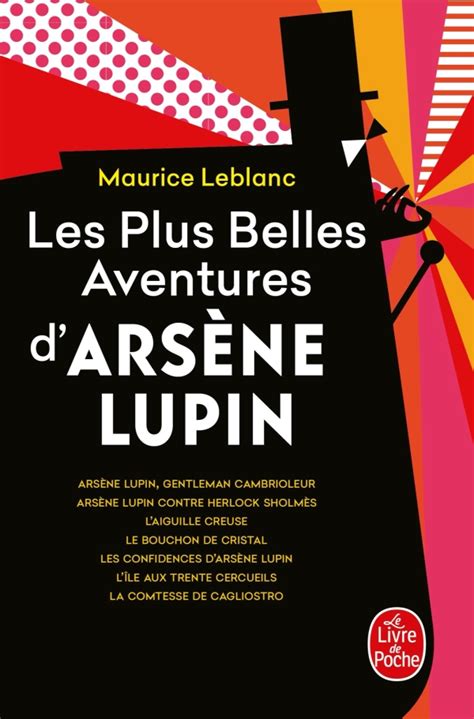 Les Plus Belles Aventures d'Arsène Lupin, Maurice Leblanc | Livre de Poche